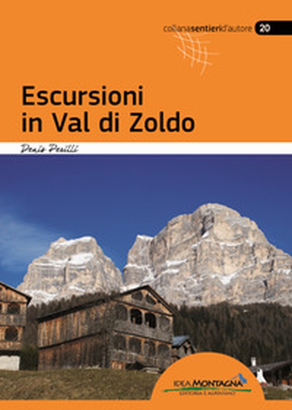 Escursioni in Val di Zoldo - Librerie.coop