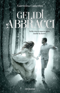 Gelidi abbracci - Librerie.coop