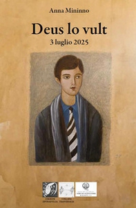 Deus lo vult (3 luglio 2025) - Librerie.coop