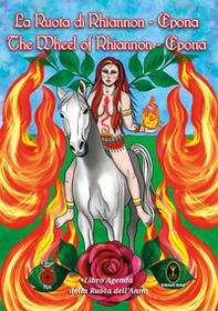 La ruota di Rhiannon. Epona-The wheel of Rhiannon. Epona - Librerie.coop La ruota di Rhiannon. Epona-The wheel of Rhiannon. Epona - Librerie.coop