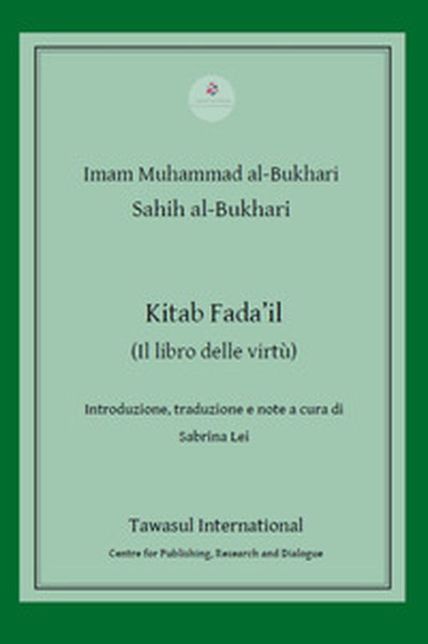 Kitab Fada'il. (Il libro delle virtù) - Librerie.coop Kitab Fada'il. (Il libro delle virtù) - Librerie.coop