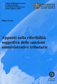 Appunti sulla riferibilità soggettiva delle sanzioni amministrative tributarie - Librerie.coop
