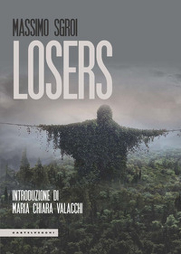 Losers - Librerie.coop Losers - Librerie.coop
