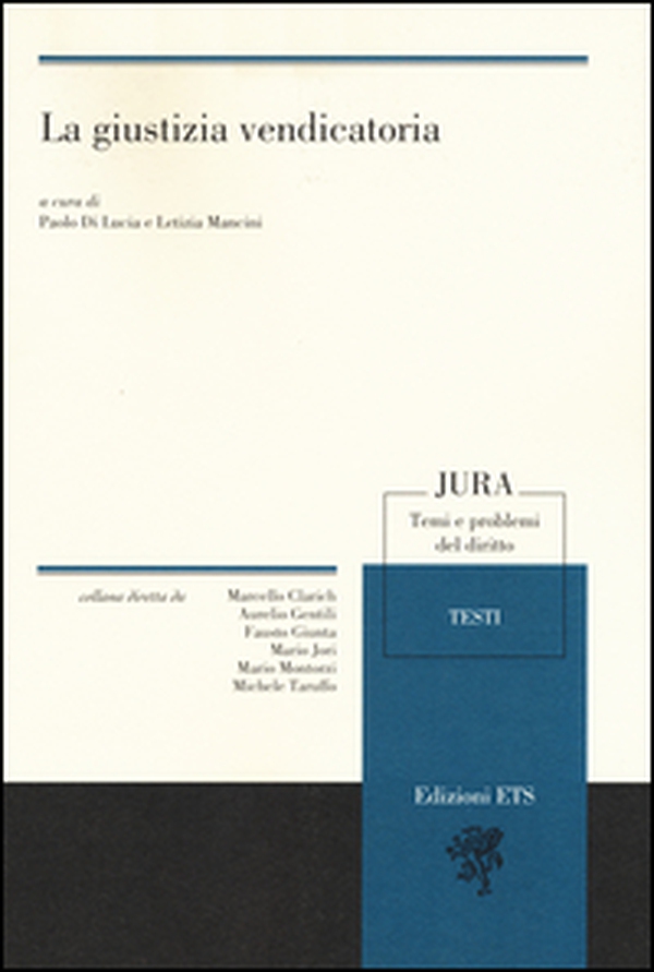 La giustizia vendicatoria - Librerie.coop La giustizia vendicatoria - Librerie.coop