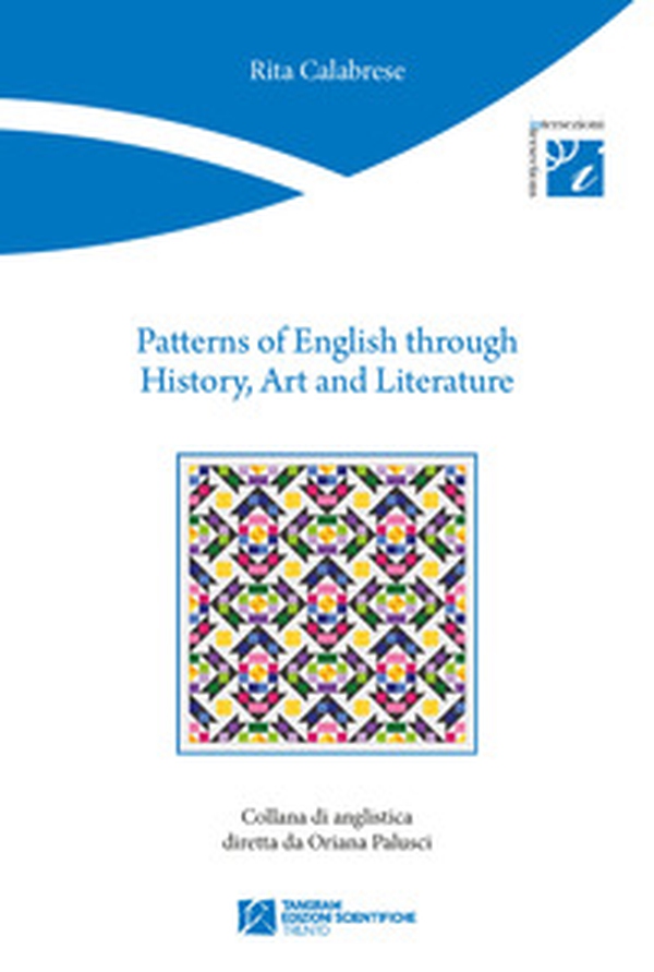Patterns of English through history, art and literature - Librerie.coop