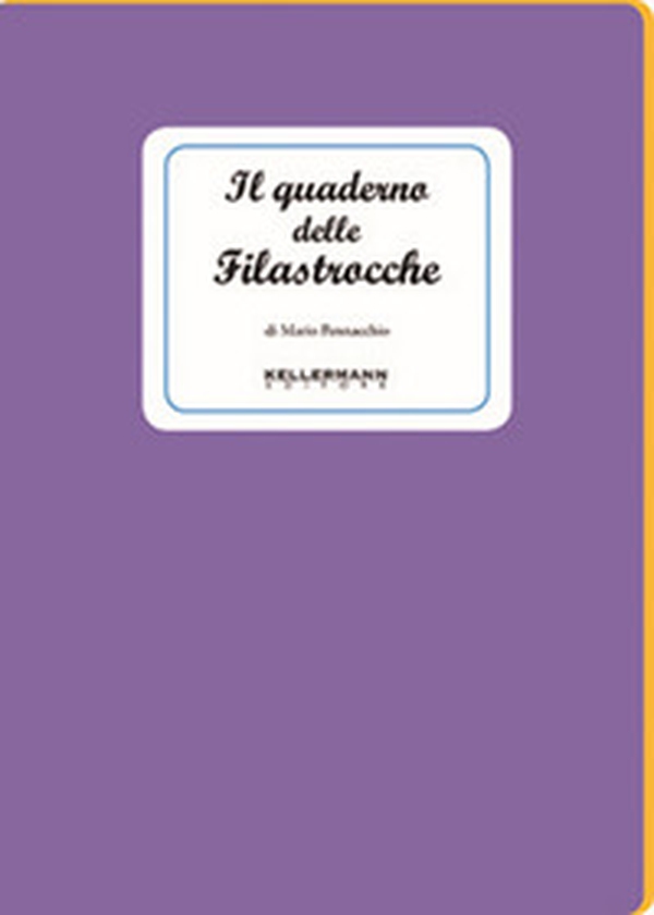 Il quaderno delle filastrocche - Librerie.coop Il quaderno delle filastrocche - Librerie.coop