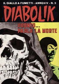 Diabolik 283. Pronto… parla la morte - Librerie.coop