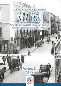 VO. BA. Vocabolario barese (etimologie, idiotismi, proverbi, tradizioni) - Vol. 2 - Librerie.coop