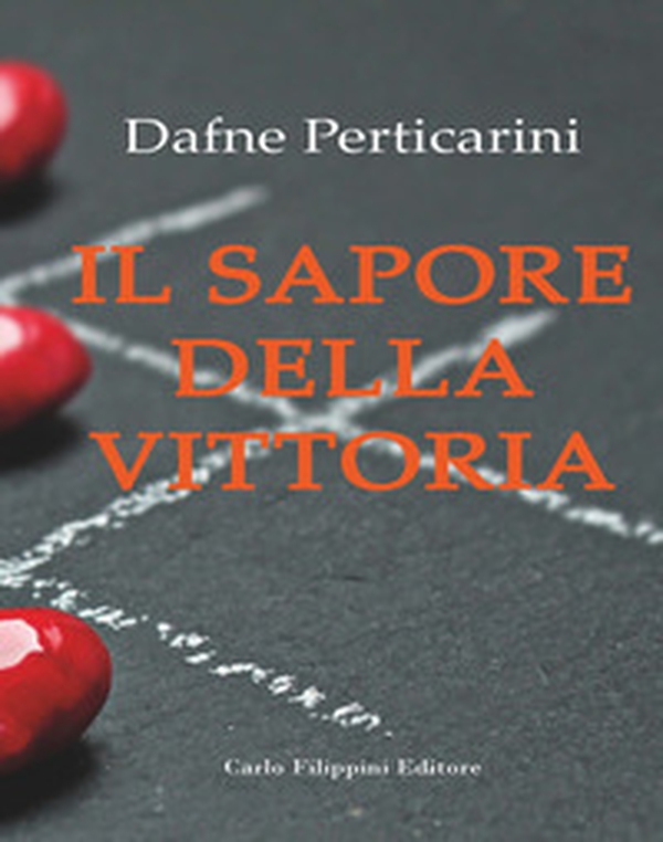 Il sapore della vittoria - Librerie.coop Il sapore della vittoria - Librerie.coop