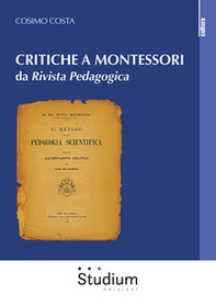 Critiche a Montessori da «Rivista Pedagogica» - Librerie.coop