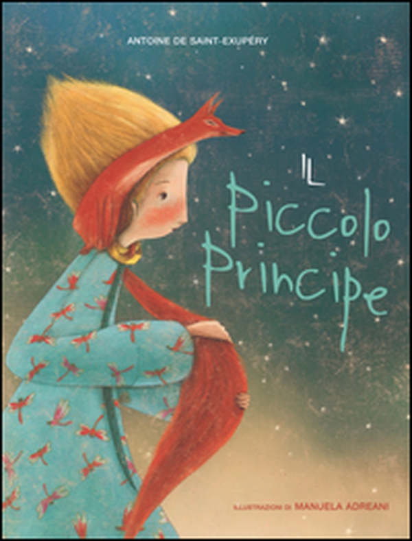 Il Piccolo Principe - Librerie.coop Il Piccolo Principe - Librerie.coop