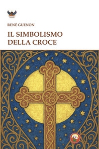 Il simbolismo della croce - Librerie.coop
