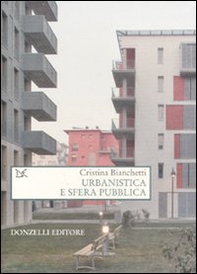 Urbanistica e sfera pubblica - Librerie.coop