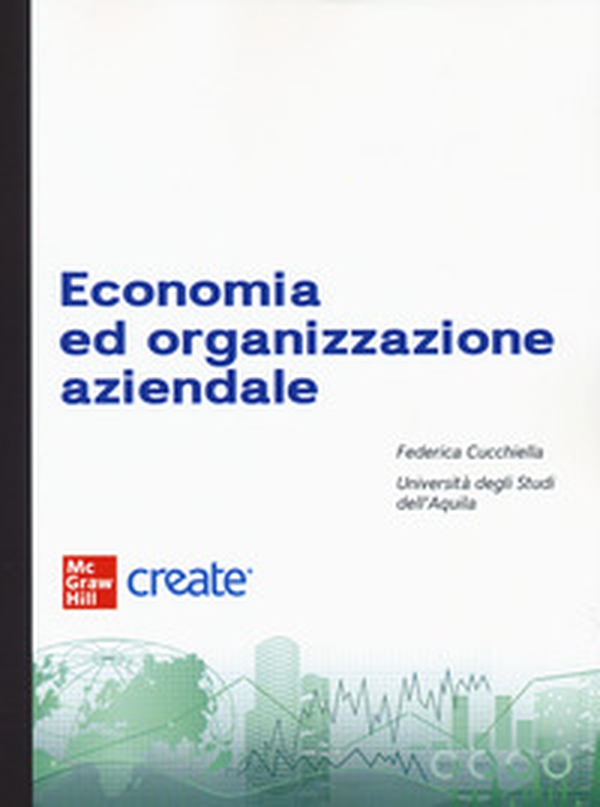 Economia e organizzazione aziendale - Librerie.coop Economia e organizzazione aziendale - Librerie.coop