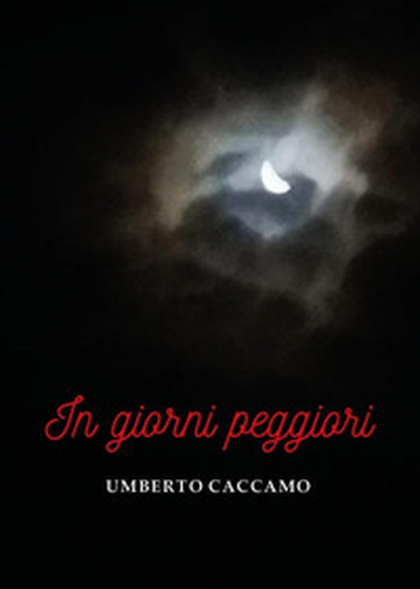 In giorni peggiori - Librerie.coop In giorni peggiori - Librerie.coop