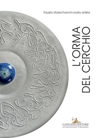 L'orma del cerchio - Librerie.coop L'orma del cerchio - Librerie.coop