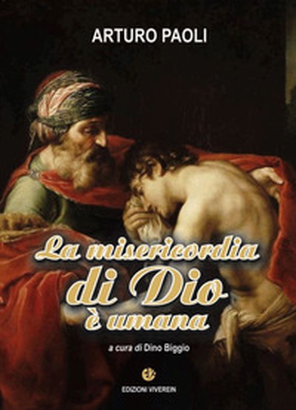 La misericordia di Dio è umana - Librerie.coop La misericordia di Dio è umana - Librerie.coop