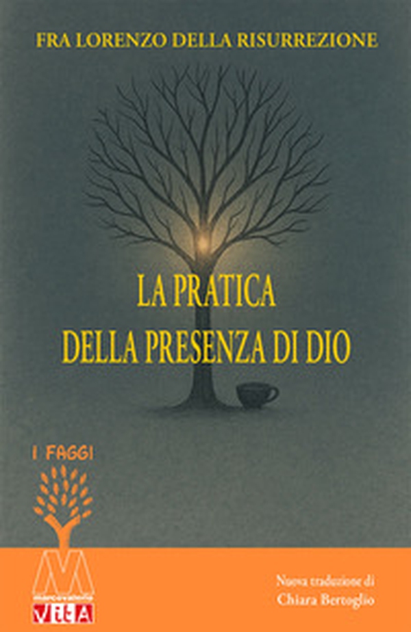 La pratica della presenza di Dio - Librerie.coop