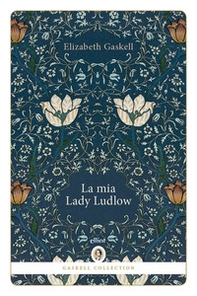 La mia Lady Ludlow - Librerie.coop