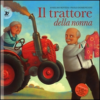 Il trattore della nonna - Librerie.coop