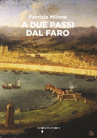 A due passi dal faro - Librerie.coop