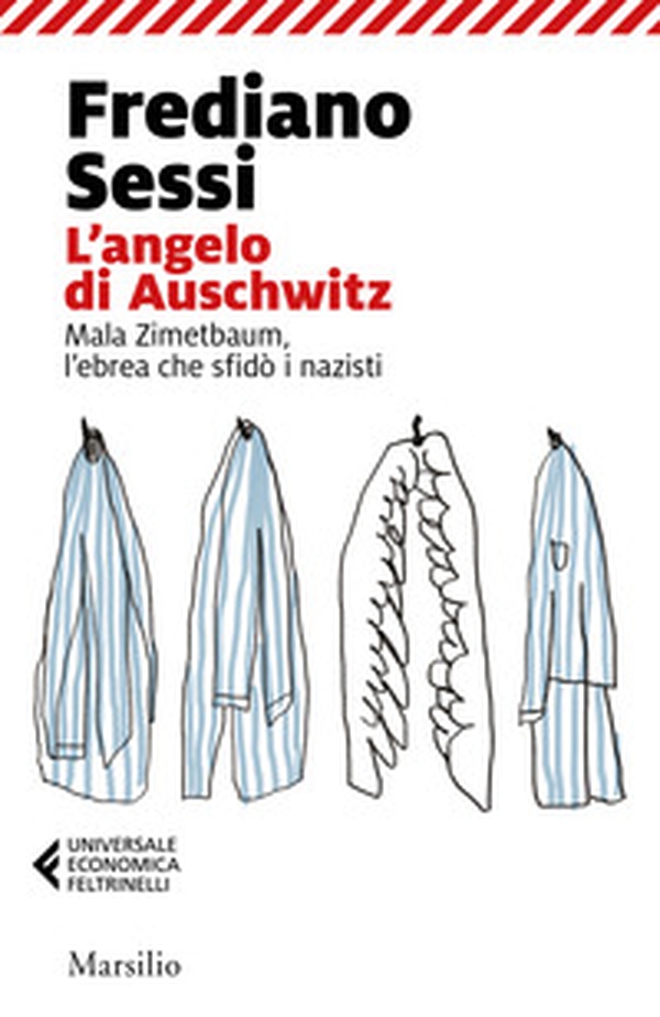 L'angelo di Auschwitz. Mala Zimetbaum, l'ebrea che sfidò i nazisti - Librerie.coop L'angelo di Auschwitz. Mala Zimetbaum, l'ebrea che sfidò i nazisti - Librerie.coop