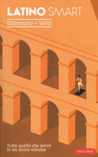 Latino smart. Dizionario+Verbi - Librerie.coop