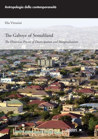 The Gaboye of Somaliland - Librerie.coop The Gaboye of Somaliland - Librerie.coop