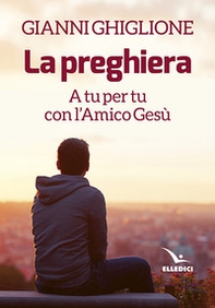 La preghiera - Librerie.coop