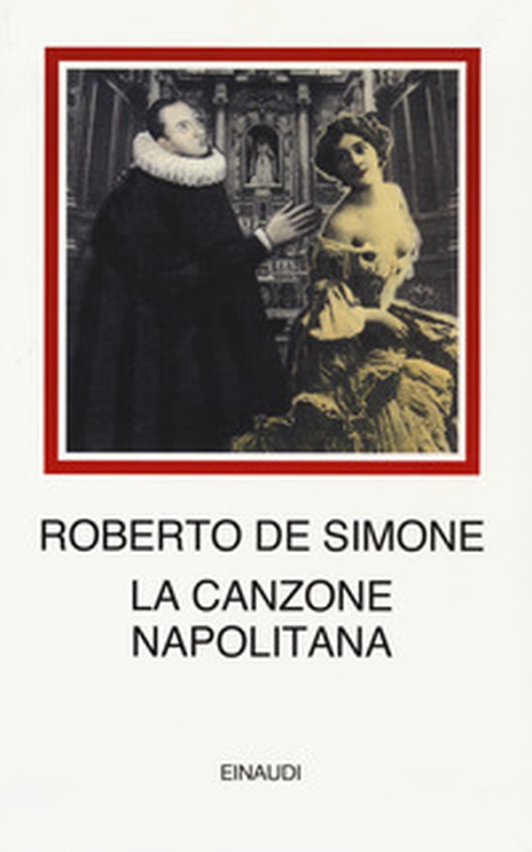 La canzone napolitana - Librerie.coop La canzone napolitana - Librerie.coop