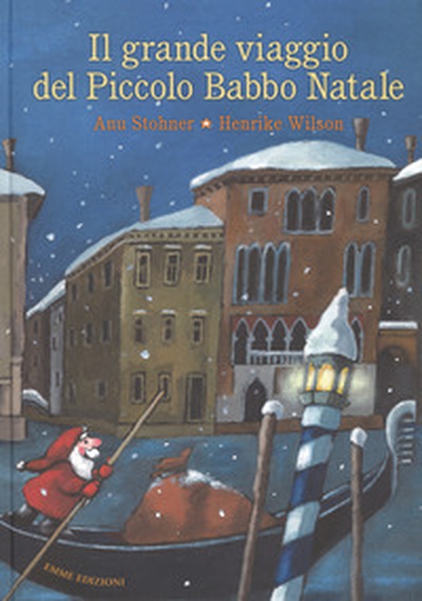 Il grande viaggio del piccolo Babbo Natale - Librerie.coop Il grande viaggio del piccolo Babbo Natale - Librerie.coop