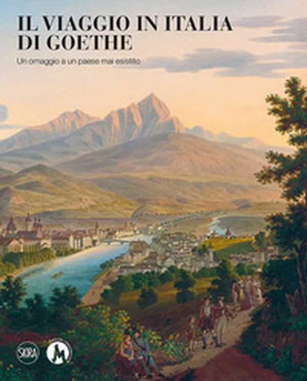 Il viaggio in Italia di Goethe. Un omaggio a un paese mai esistito - Librerie.coop Il viaggio in Italia di Goethe. Un omaggio a un paese mai esistito - Librerie.coop