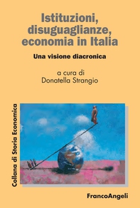 Istituzioni, disuguaglianze, economia in Italia - Librerie.coop Istituzioni, disuguaglianze, economia in Italia - Librerie.coop