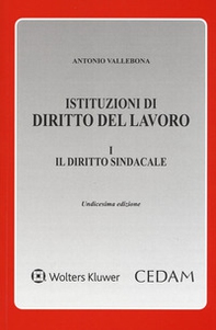 Istituzioni di diritto del lavoro - Vol. 1 - Librerie.coop Istituzioni di diritto del lavoro - Vol. 1 - Librerie.coop