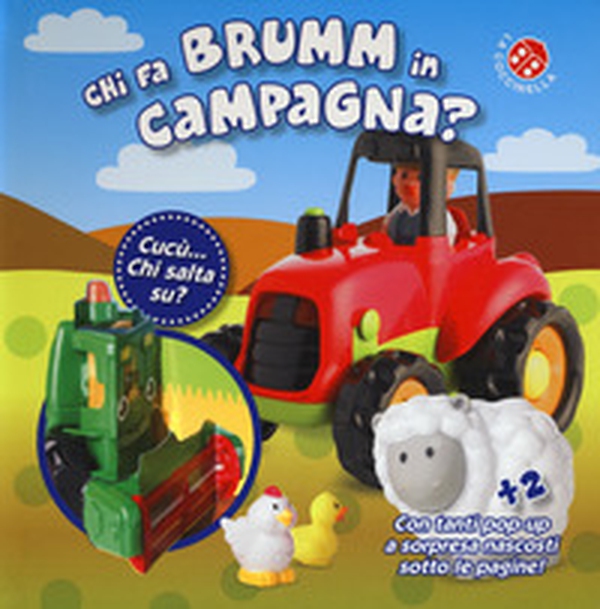 Chi fa brumm in campagna? Cucù... chi salta su? Libro pop-up - Librerie.coop Chi fa brumm in campagna? Cucù... chi salta su? Libro pop-up - Librerie.coop