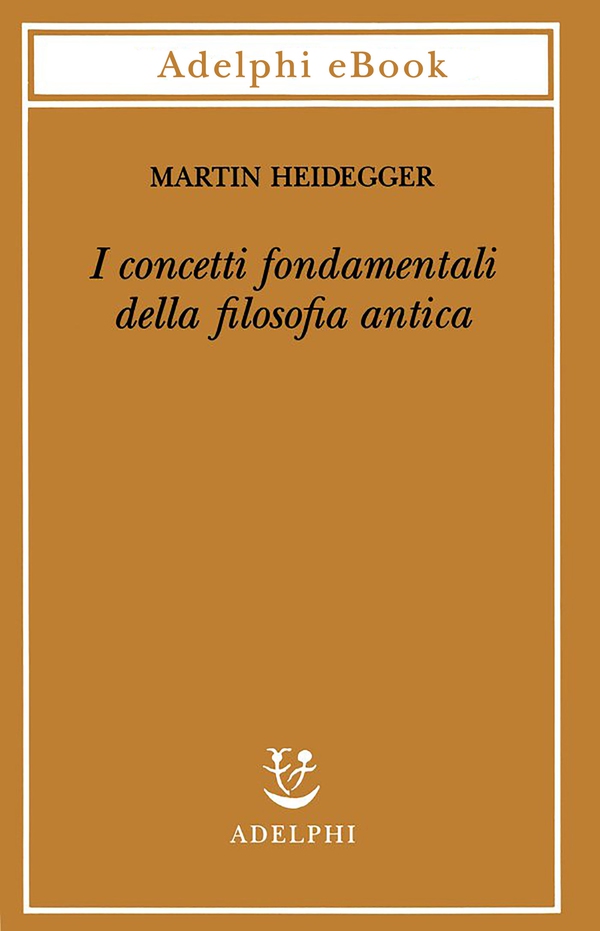 I concetti fondamentali della filosofia antica - Librerie.coop I concetti fondamentali della filosofia antica - Librerie.coop