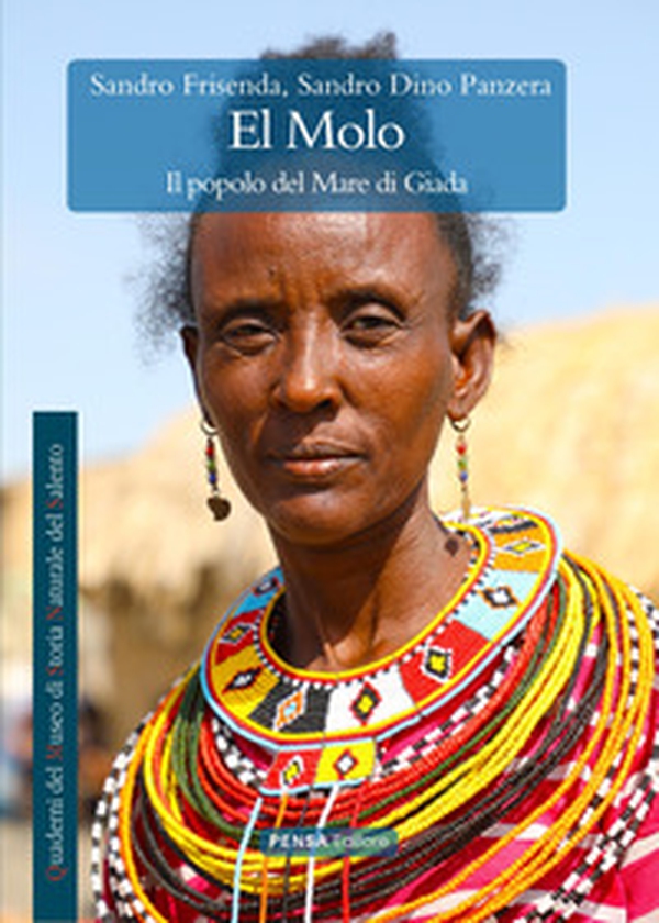 El Molo. Il popolo del Mare di Giada - Librerie.coop