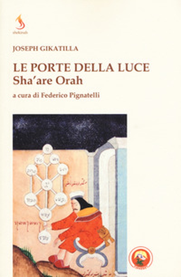 Le porte della luce. Sha'are Orah - Librerie.coop Le porte della luce. Sha'are Orah - Librerie.coop
