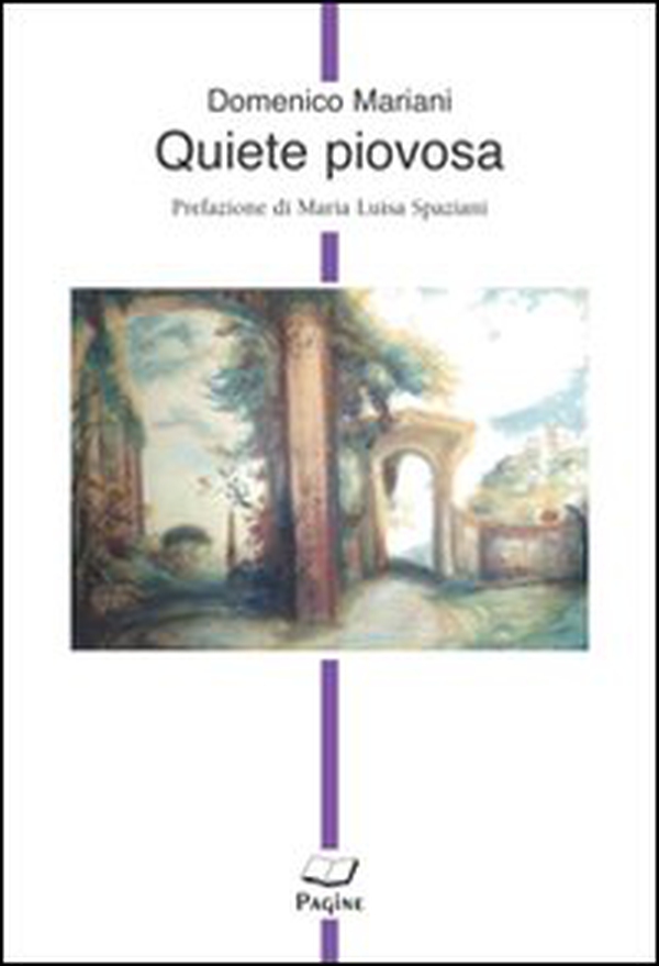 Quiete piovosa - Librerie.coop Quiete piovosa - Librerie.coop