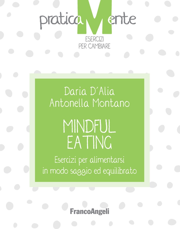Mindful eating - Librerie.coop Mindful eating - Librerie.coop