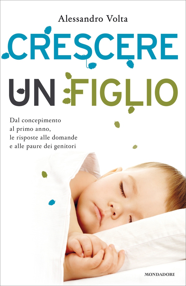 Crescere un figlio - Librerie.coop Crescere un figlio - Librerie.coop