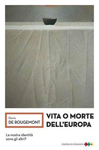Vita o morte dell'europa - Librerie.coop Vita o morte dell'europa - Librerie.coop