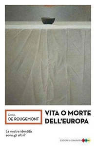 Vita o morte dell'europa - Librerie.coop