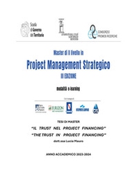 Il trust nel project financing. Tesi di master II livello - Librerie.coop Il trust nel project financing. Tesi di master II livello - Librerie.coop