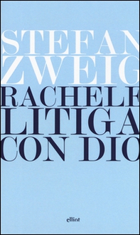 Rachele litiga con Dio - Librerie.coop