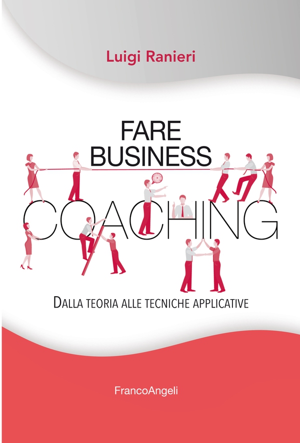 Fare business coaching - Librerie.coop Fare business coaching - Librerie.coop