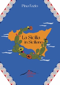 La Sicilia in siciliano - Librerie.coop