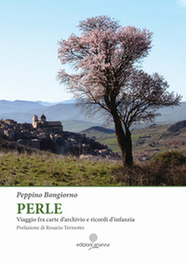 Perle. Viaggio fra carte d'archivio e ricordi d'infanzia - Librerie.coop Perle. Viaggio fra carte d'archivio e ricordi d'infanzia - Librerie.coop