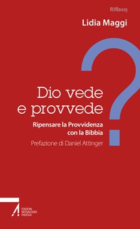 Dio vede e provvede? - Librerie.coop