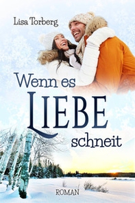 Wenn es Liebe schneit - Librerie.coop